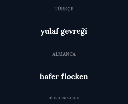 yulaf gevreği - hafer flocken