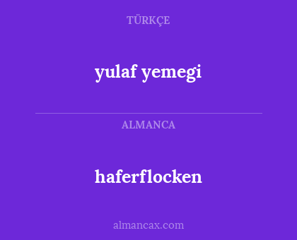 haferflocken - yulaf yemegi