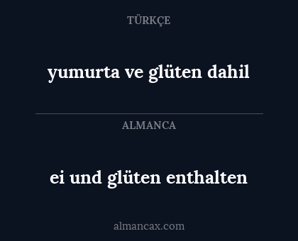 ei und glüten enthalten - yumurta ve glüten dahil