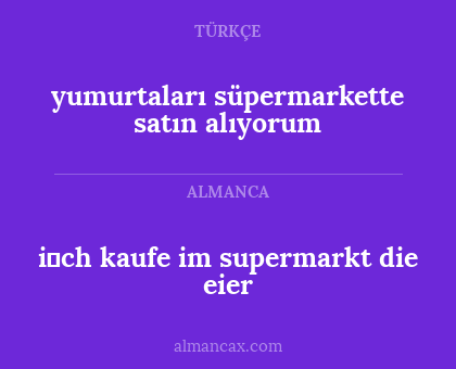 yumurtaları süpermarkette satın alıyorum - i̇ch kaufe im supermarkt die eier
