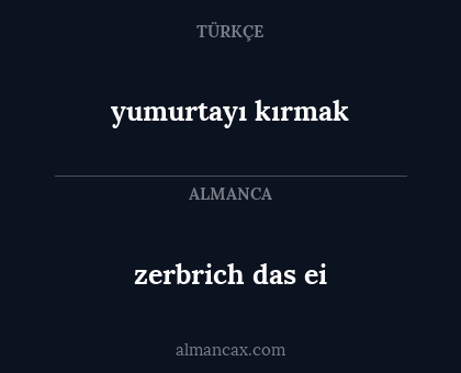 zerbrich das ei - yumurtayı kırmak