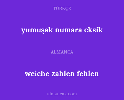 weiche zahlen fehlen - yumuşak numara eksik