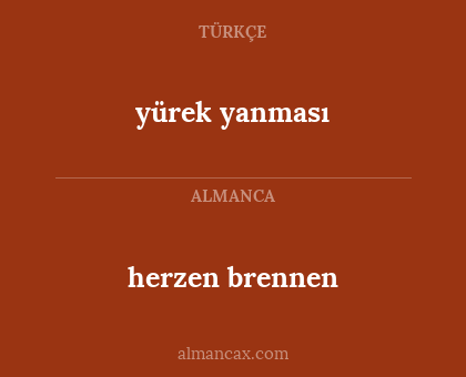 yürek yanması - herzen brennen