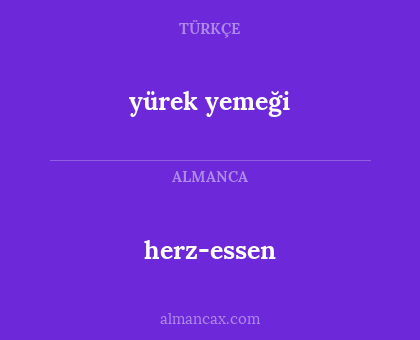 herz-essen - yürek yemeği