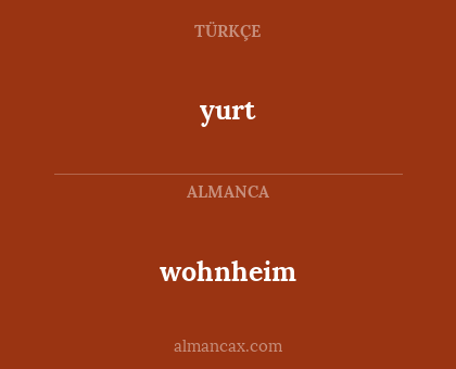 wohnheim - yurt