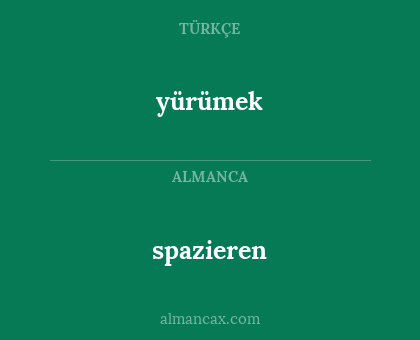 spazieren - yürümek