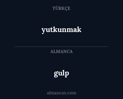 gulp - yutkunmak