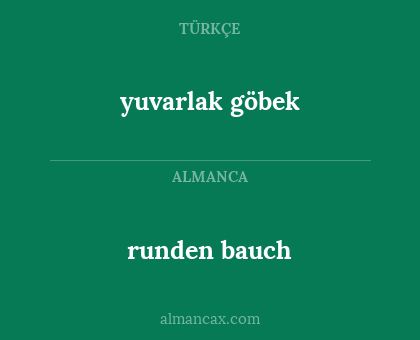 runden bauch - yuvarlak göbek
