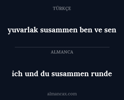 ich und du susammen runde - yuvarlak susammen ben ve sen