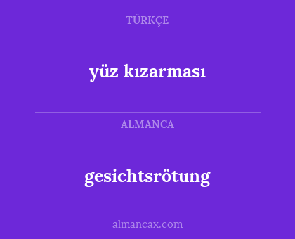 gesichtsrötung - yüz kızarması