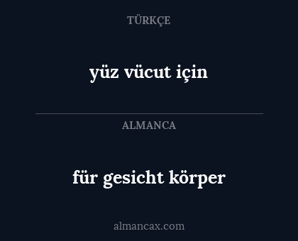 für gesicht körper - yüz vücut için