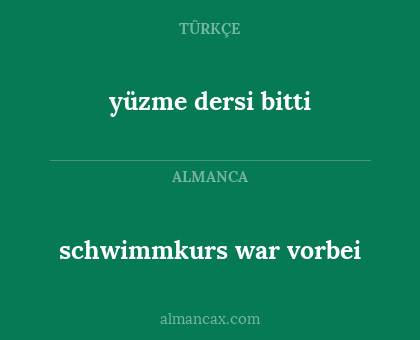schwimmkurs war vorbei - yüzme dersi bitti