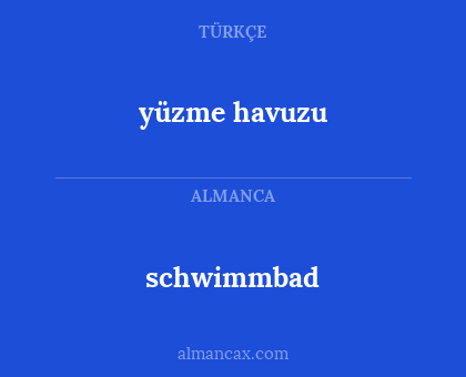 schwimmbad - yüzme havuzu