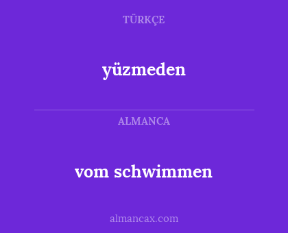 yüzmeden - vom schwimmen