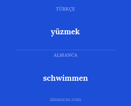 schwimmen - yüzmek
