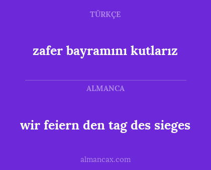 zafer bayramını kutlarız - wir feiern den tag des sieges