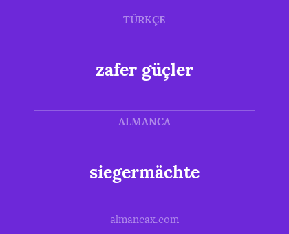zafer güçler - siegermächte
