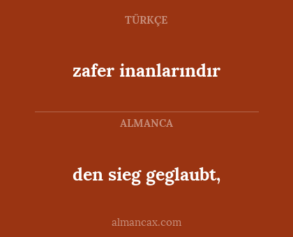 zafer inanlarındır - den sieg geglaubt,