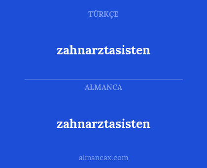 zahnarztasisten - zahnarztasisten