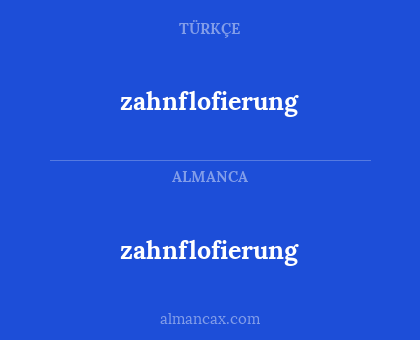 zahnflofierung - zahnflofierung