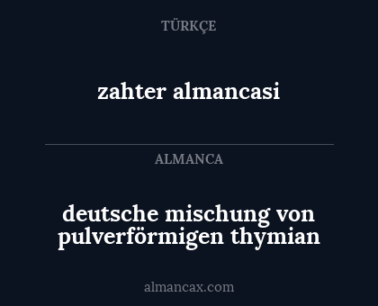 deutsche mischung von pulverförmigen thymian - zahter almancasi
