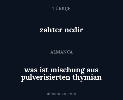 was ist mischung aus pulverisierten thymian - zahter nedir