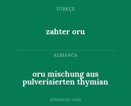 oru mischung aus pulverisierten thymian - zahter oru
