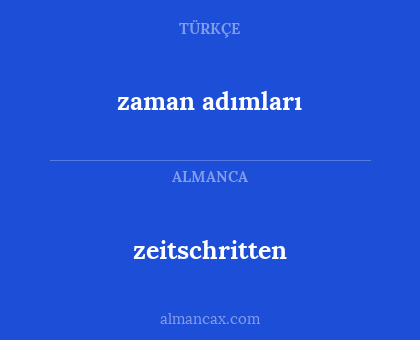 zaman adımları - zeitschritten