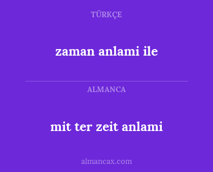 mit ter zeit anlami - zaman anlami ile