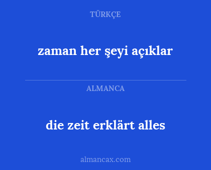 die zeit erklärt alles - zaman her şeyi açıklar