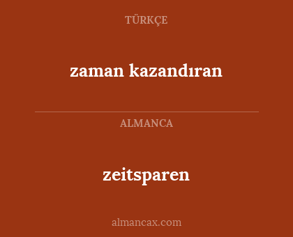 zaman kazandıran - zeitsparen