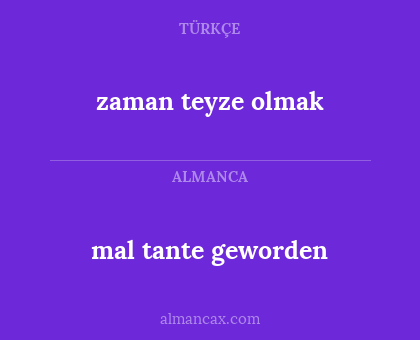 mal tante geworden - zaman teyze olmak