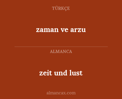 zaman ve arzu - zeit und lust