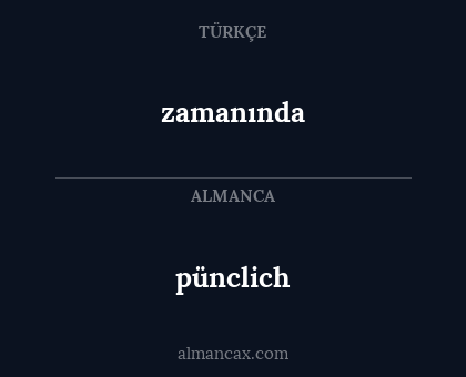 zamanında - pünclich