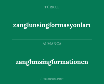 zanglunsingformasyonları - zanglunsingformationen
