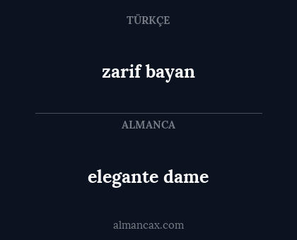zarif bayan - elegante dame