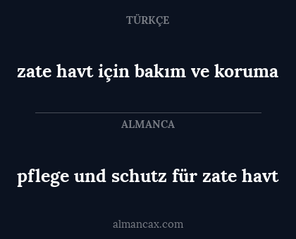 zate havt için bakım ve koruma - pflege und schutz für zate havt