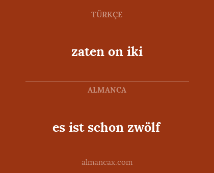 es ist schon zwölf - zaten on iki