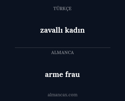 arme frau - zavallı kadın