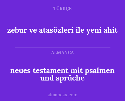 neues testament mit psalmen und sprüche - zebur ve atasözleri ile yeni ahit