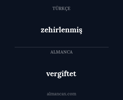 vergiftet - zehirlenmiş