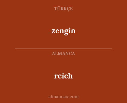 reich - zengin