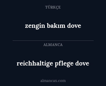 zengin bakım dove - reichhaltige pflege dove