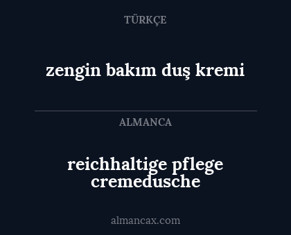 zengin bakım duş kremi - reichhaltige pflege cremedusche