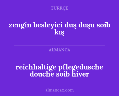 zengin besleyici duş duşu soib kış - reichhaltige pflegedusche douche soib hiver