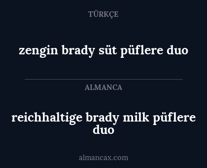 reichhaltige brady milk püflere duo - zengin brady süt püflere duo
