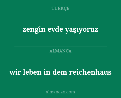 zengin evde yaşıyoruz - wir leben in dem reichenhaus