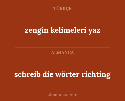schreib die wörter richting - zengin kelimeleri yaz