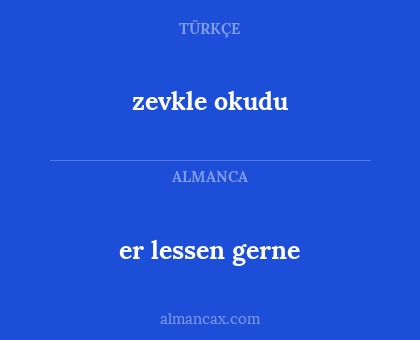 er lessen gerne - zevkle okudu