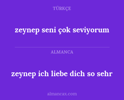 zeynep ich liebe dich so sehr - zeynep seni çok seviyorum